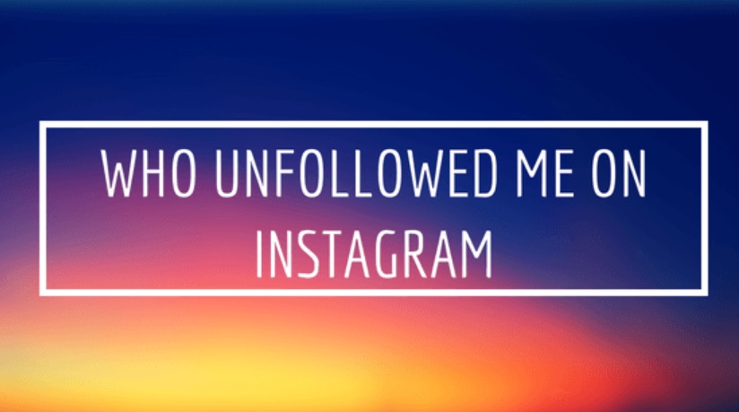 How to see who unfollowed you on instagram